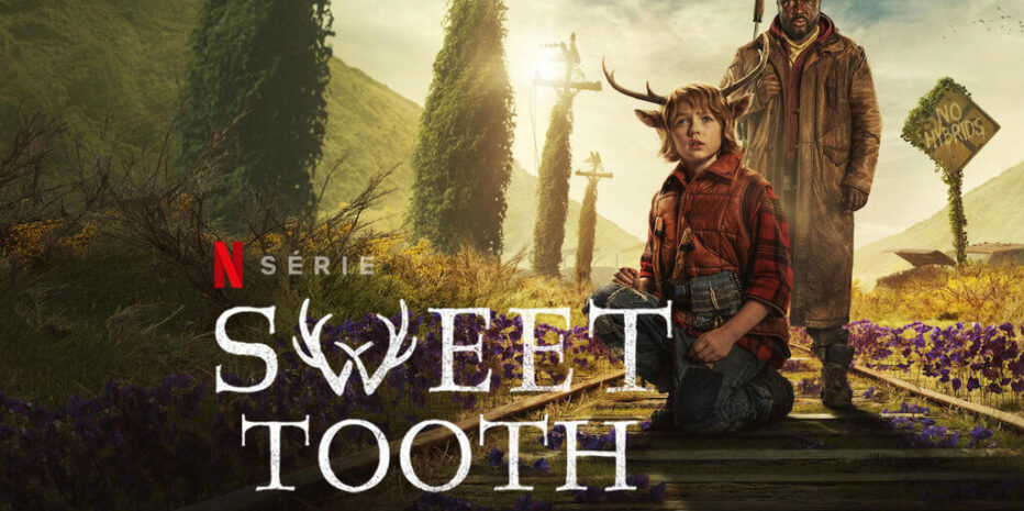 Sweet Tooth – A nova adaptação de sucesso da Netflix