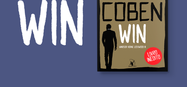 Resenha do Livro Win – Harlan Coben