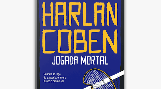 Resenha: Jogada Mortal – Harlan Coben (Série Myron Bolitar #2)