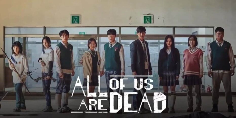 RESENHA ALL OF US ARE DEAD – SÉRIE NETFLIX 2022