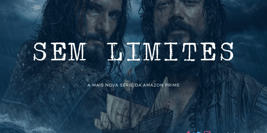 Sem Limites – Mini-série da Amazon