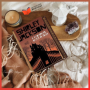 A Assombração da Casa da Colina | Shirley Jackson