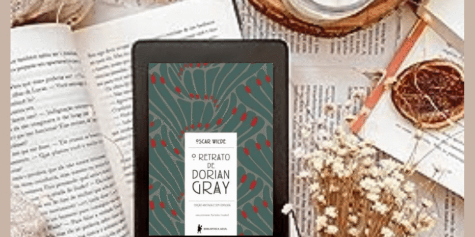 O Retrato de Dorian Gray | Oscar Wilde