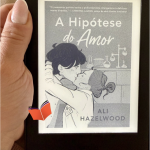 Resenha: A Hipótese do Amor, Ali Hazelwood
